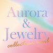 Aurora & Jewelry collection NAIL